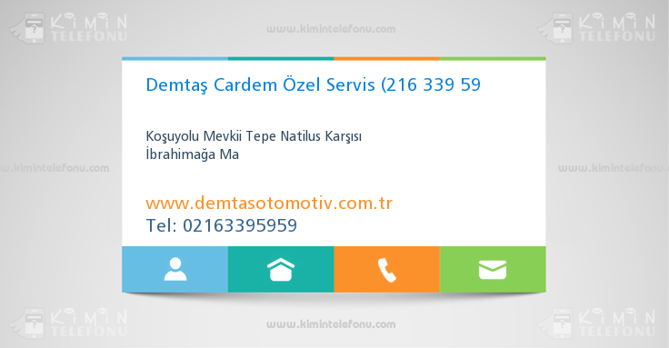 Demtaş Cardem Özel Servis (216 339 59