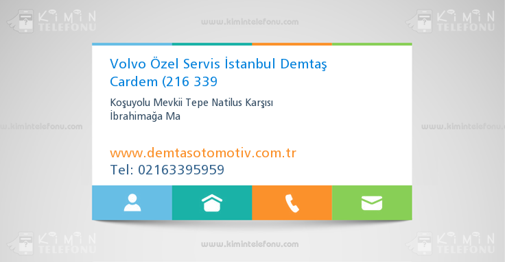 Volvo Özel Servis İstanbul Demtaş Cardem (216 339