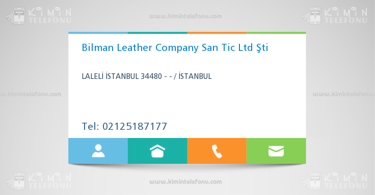 Bilman Leather Company San Tic Ltd Şti