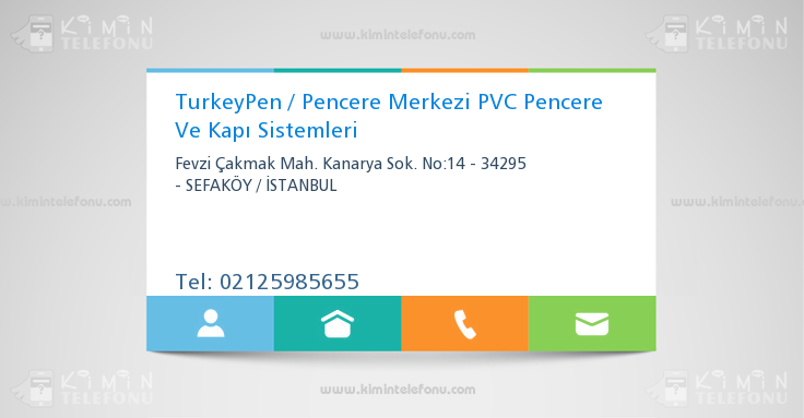 TurkeyPen / Pencere Merkezi PVC Pencere Ve Kapı Sistemleri