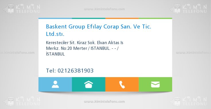 Baskent Group Efılay Corap San. Ve Tic. Ltd.stı.