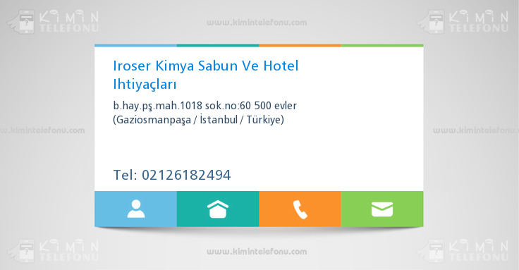 Iroser Kimya Sabun Ve Hotel Ihtiyaçları