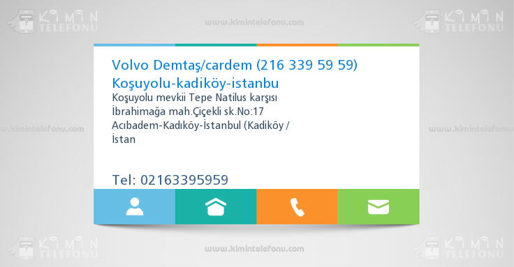 Volvo Demtaş/cardem (216 339 59 59) Koşuyolu-kadiköy-istanbu