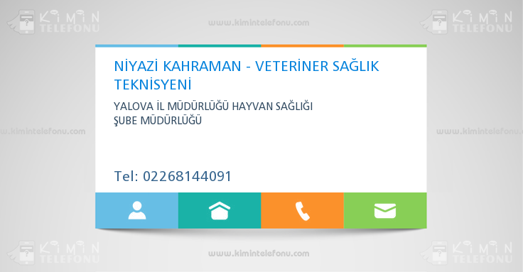 NİYAZİ KAHRAMAN - VETERİNER SAĞLIK TEKNİSYENİ