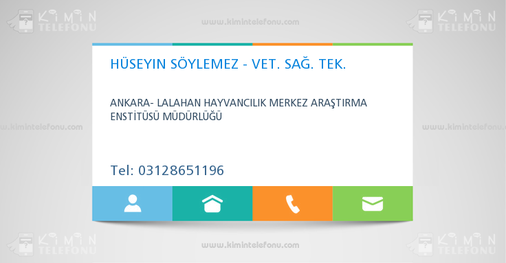 HÜSEYIN SÖYLEMEZ - VET. SAĞ. TEK.