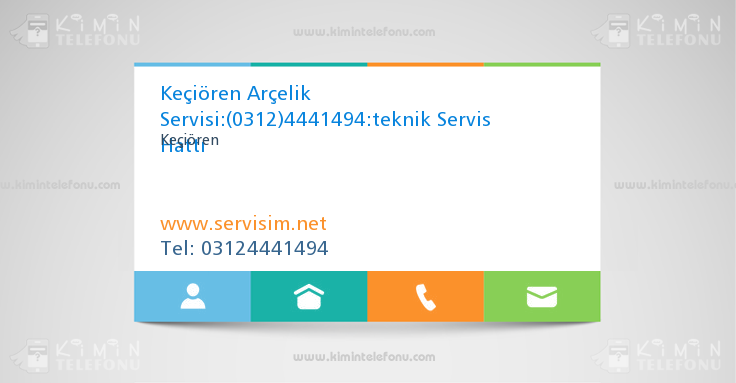 Keçiören Arçelik Servisi:(0312)4441494:teknik Servis Hattı