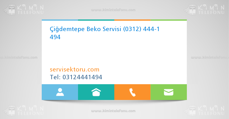 Çiğdemtepe Beko Servisi (0312) 444-1 494